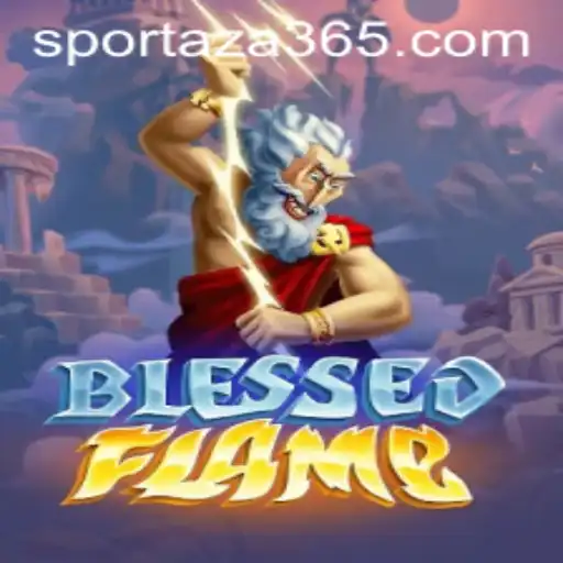 Discover the Excitement of BlessedFlame: A New Era in Gaming