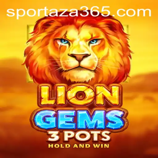 Exploring the Excitement of LionGems3pots with Sportaza